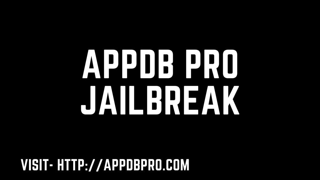 appdb pro jailbreak online